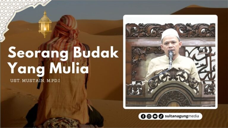 Seorang Budak Yang Mulia