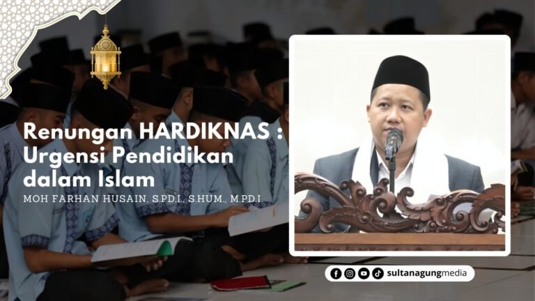 Renungan HARDIKNAS : Urgensi Pendidikan dalam Islam