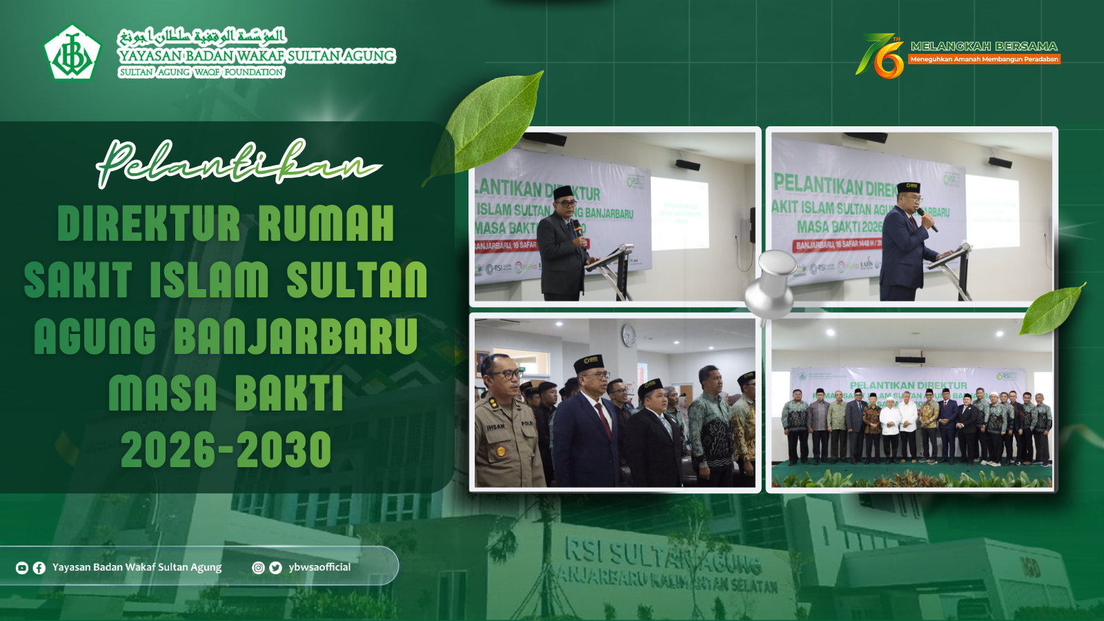 https://ybw-sa.org/indonesia/pelantikan-direktur-rumah-sakit-islam-sultan-agung-banjarbaru-masa-bakti-2026-2030/